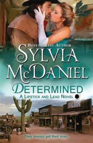 Determined de Sylvia Mcdaniel