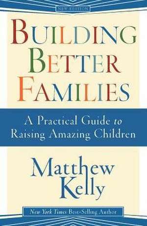 Building Better Families