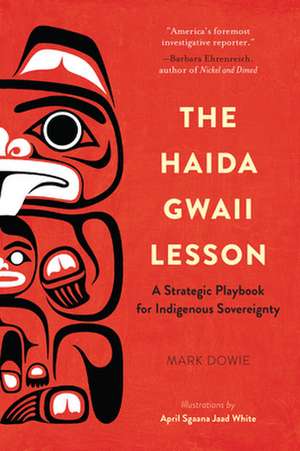 The Haida Gwaii Lesson de Mark Dowie