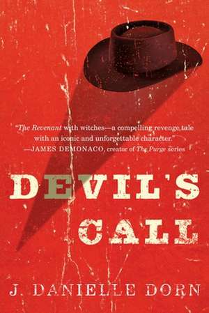 Devil's Call de Dorn, J. Danielle