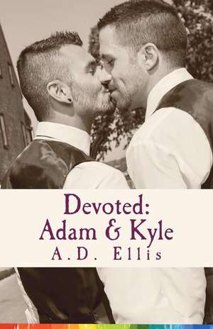 Devoted de A. D. Ellis