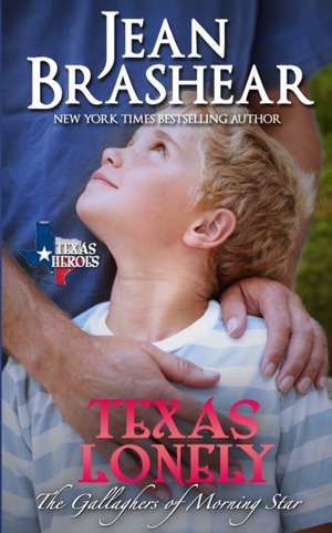 Texas Lonely de Jean Brashear