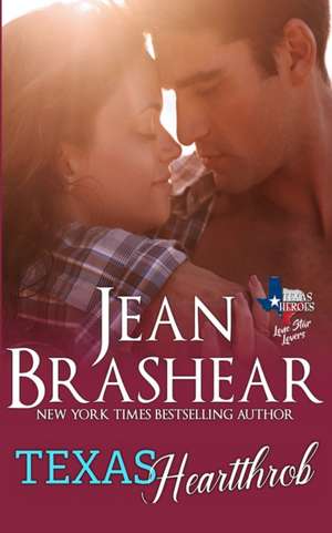 Texas Heartthrob de Jean Brashear