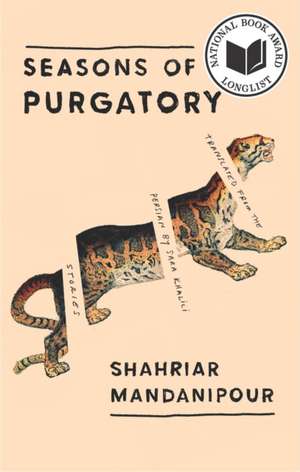 Seasons of Purgatory de Shahriar Mandanipour