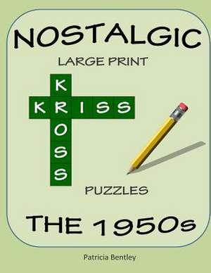 Nostalgic Large Print Kriss Kross Puzzles