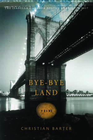 Bye-Bye Land de Christian Barter