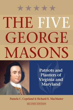 The Five George Masons de Richard K. MacMaster