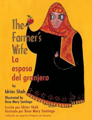 The Farmer's Wife / La esposa del granjero de Idries Shah