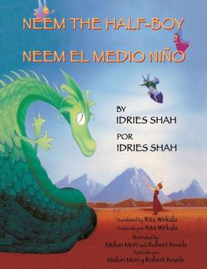 Neem the Half-Boy - Neem el medio niño de Shah Idries