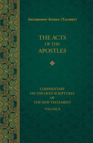 The Acts of the Apostles de Averky Taushev