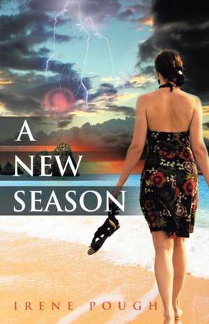 A New Season de Irene Pough