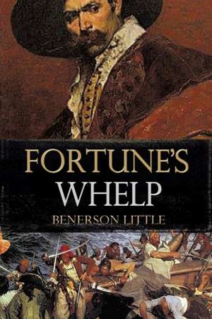 Fortune's Whelp de Benerson Little