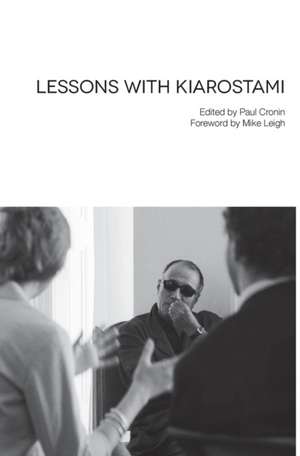 Lessons with Kiarostami de Abbas Kiarostami