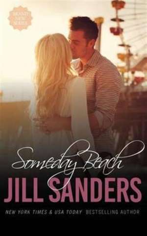 Someday Beach de Jill Sanders