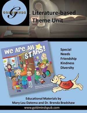 Literature-Based Theme Unit: We Are All Stars! de Mary Lou Datema