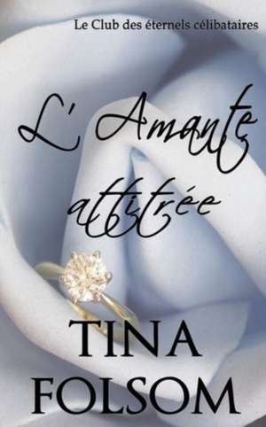 Attirant (Le Club des éternels célibataires - Tome 2) de Tina Folsom