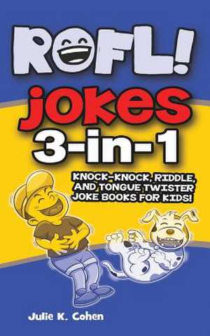 ROFL Jokes de Julie K. Cohen