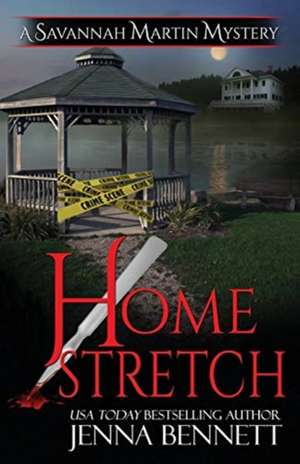 Home Stretch de Jenna Bennett