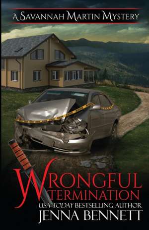 Wrongful Termination de Jenna Bennett