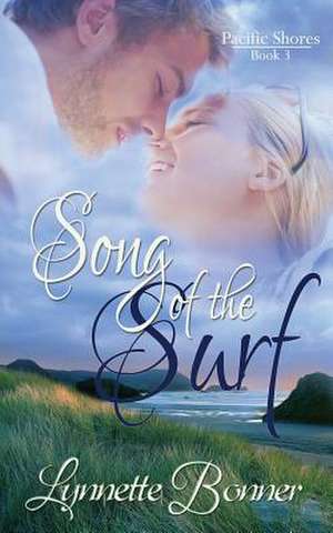 Song of the Surf de Lynnette Bonner