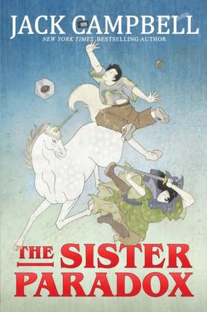 The Sister Paradox de Jack Campbell