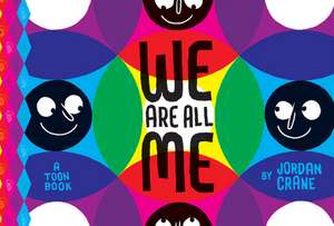 We Are All Me de Jordan Crane