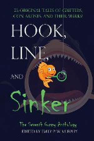 Hook, Line, and Sinker de Emily P. W. Murphy