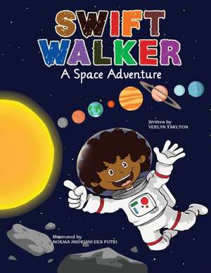 Swift Walker de Verlyn Tarlton
