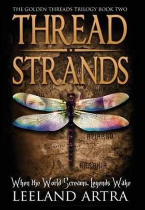 Thread Strands de Leeland Artra