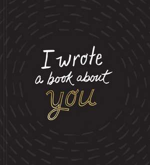 I Wrote a Book about You de M H Clark