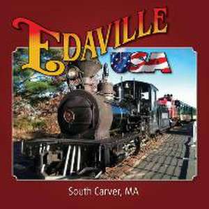 Edaville USA Souvenir Book de Debi Dicarlo