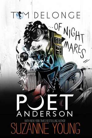 Poet Anderson ... Of Nightmares de Tom Delonge