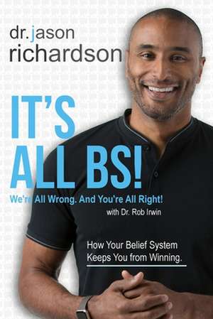 It's All BS! de Jason Richardson