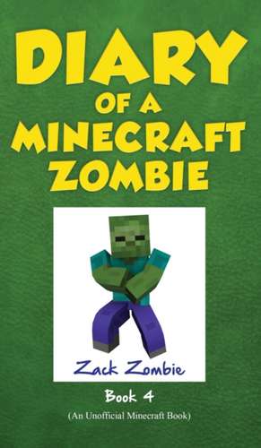 Diary of a Minecraft Zombie Book 4 de Zack Zombie