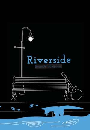 Riverside de Serine A. Haugsness