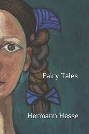 Fairy Tales de Hermann Hesse