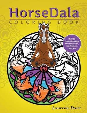 HorseDala Coloring Book de Laurren Darr