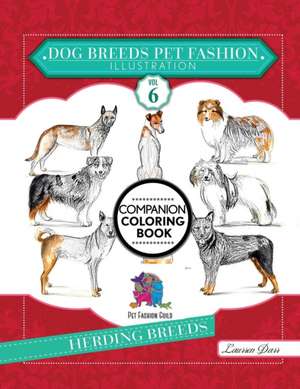 Dog Breeds Pet Fashion Illustration Encyclopedia Coloring Companion Book de Laurren Darr