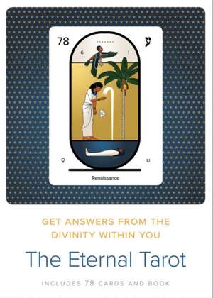 The Eternal Tarot: Get Answers from the Divinity Within You de Glorian Publishing