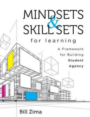 Mindsets and Skill Sets for Learning de Bill Zima