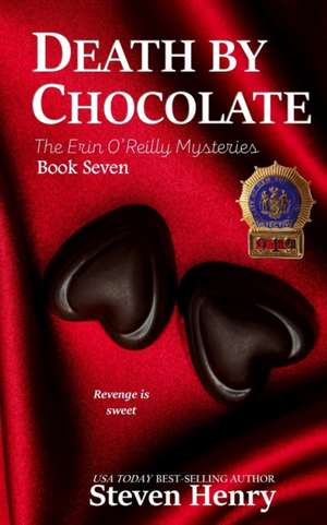 Death By Chocolate de Steven Henry