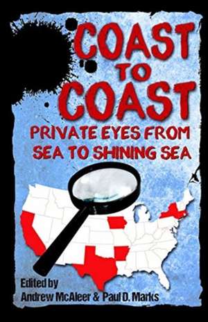 Coast to Coast de Paul D. Marks