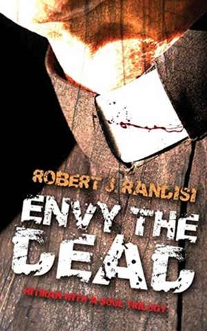 Envy the Dead de Robert J. Randisi