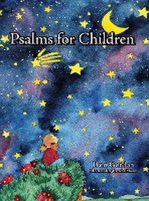 Psalms for Children de Don Gordon