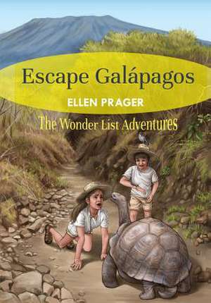 Escape Galápagos de Ellen Prager