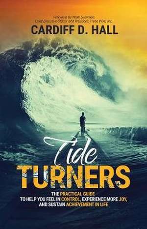 TIDE TURNERS de Cardiff D. Hall