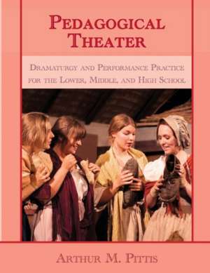 Pedagogical Theater de Arthur M. Pittis