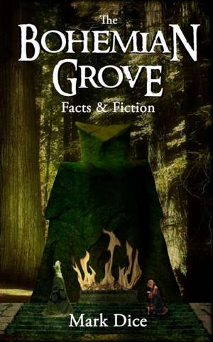 The Bohemian Grove de Mark Dice