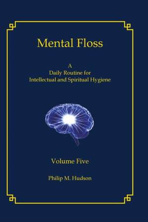 Mental Floss de Philip M Hudson