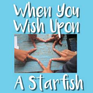 When You Wish Upon a Starfish de Beth Awalt